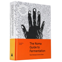 The Noma Guide to Fermentation