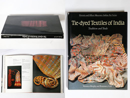 Tie-dyed Textiles of India. Tradition and Trade. Victoria and Albert Museum.Indian Art Series.