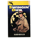 ハード・ボイルド　スインギン・ディック