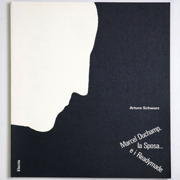 Marcel Duchamp: La Sposa e i Readymade