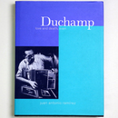 Duchamp: Love and Death Even