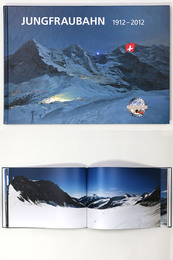 JUNGFRAUBAHN 1912ー2012