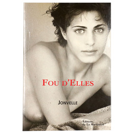 Jonvelle: Fou d'elles
