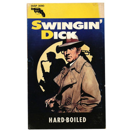 ハード・ボイルド　スインギン・ディック
