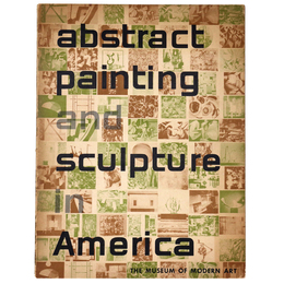 Abstract painting and sculpture in America