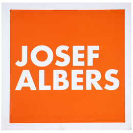Josef Albers:Works on Paper and Paintings 