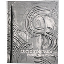 Lucio Fontana: Venice/New York