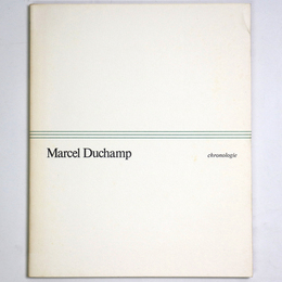 Marcel Duchamp chronologie