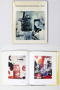 Robert Rauschenberg: The Silkscreen Paintings 1962-64