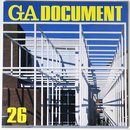 GA DOCUMENT　世界の建築　26　