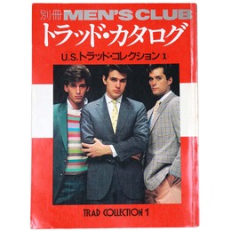 別冊　MEN’S CLUB　メンズクラブ　トラッド・カタログ　U.S.トラッド・コレクション1