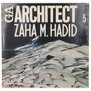 GA　ARCHITECT　5　Zaha M. Hadid ザハ・ハディド
