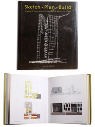 Sketch Plan Build : World Class Architects Show How It's Done