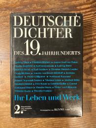 Deutsche Dichter des 19. Jahrhunderts : ihr Leben und Werk.