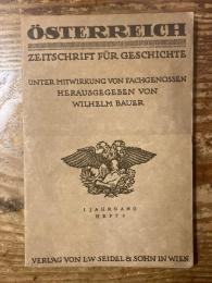 Osterreich; Zeitschrift fur Geschichte. 1. Jahrgang Heft 6.