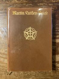 （独）ルターの手紙　ブッフヴァルト編　ライプチヒ、インゼル書店1909年第２版革装版　全２巻　Martin Luthers Briefe