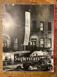 Superstars* Guide maniaque du Velvet Underground et de la Factory d'Andy Warhol. Published by La Fondation Cartier pour l'art contemporain and Les Inrockuptibles, Printed in France, 1990.