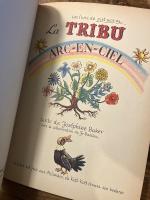（仏）虹の部族　ジョセフィン・ベーカーの絵本　ピート・ウォーム挿絵　La tribu arc-enciel. Texte de Josephine Baker avec  la collaboration de Jo Bouillon. Un livre de Piet Worm.