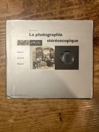 （仏）第二帝政時代フランスのステレオスコープ　La photographie stéréoscopique sous le Second Empire: exposition, Paris, 13 avril-27 mai 1995 , Bibliothèque nationale de France.