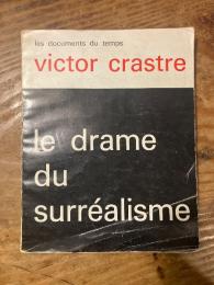 Le drame du surréalisme