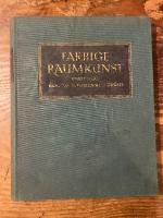 （独）色彩の空間芸術　第４集　100枚の現代建築図案　Farbige Raumkunst. Vierte Folge. Hundert neuzeitliche Entwürfe [Bauformen Bibliothek Bd. 22]