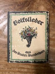 【袖珍本挿絵入り】（独）少年の魔法の角笛からの民謡集　イーダ・べリッシュによる木版挿絵とレタリング　Volkslieder aus des Knaben Wunderhorn. Holzschnitte und Schrift von Ida Berisch.