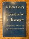 （英）哲学の改造　ジョン・デューイ　Reconstruction in Philosophy. Enlarged Edition with a New Introduction by the Author.