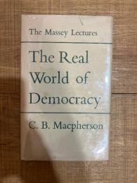The Real World of Democracy