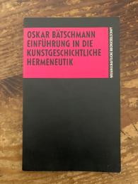Einführung in die Kunstgeschichtliche Hermeneutik
