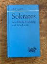 Sokrates. Sein Bild in Dichtung und Geschichte.