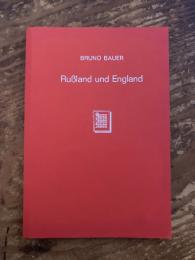Russland und England. Neudruck der Ausgabe Berlin 1854.