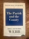 （英）教区とカウンティ　シドニー＆ベアトリス・ウェッブ　The Parish and the County. [English Locak Government]