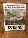 （独）ドイツ革命の歴史1848/49年　Illustrierte Geschichte der deutschen Revolution 1848/1849.
