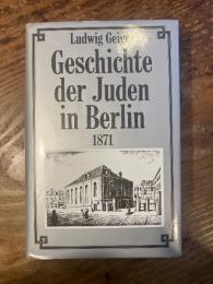 （独）ベルリンのユダヤ人の歴史　ルートヴィヒ・ガイガー著 GEIGER, Ludwig. Geschichte der Juden in Berlin. Festschrift zur zweiten Säklar-Feier. Anmerkungen, Ausführungen, urkundliche Beilagen und zwei Nachträge (1871-1890). Mit einem Vorwort von Hermann Simon.