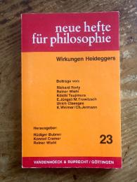 Neue Hefte fur Philosophie. Wirkungen Heideggers. Heft 23.