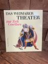 (独)ゲーテ時代のワイマールの劇場　Das Weimarer Theater zur Zeit Goethes.