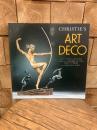 （英）クリスティーズのアール・デコ　フィオナ・ギャラガー編　Christie's Art Deco. Contributors; Michael Jeffery, Simon Andrews and Nicolette White.