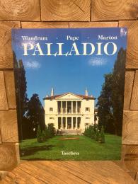 （英）パッラーディオ 1508-1580；ルネサンス時代とバロック時代の間に生きた建築家  Andrea Palladio : 1508-1580, architect between the Renaissance and Baroque