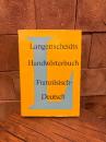 （独）ランゲンシャイト仏独辞典　Langenscheidts Handwörterbuch Französisch. Teil I; Franzosische - Deutsch.