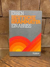Deutsche Grammatik. Ein Abriss