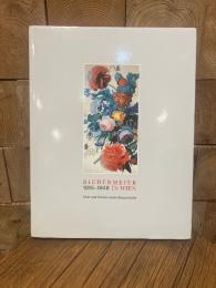 Biedermeier in Wien 1815-1848. Sein und Schein einer Burgeridylle.