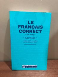Le français correct. Guide pratique. Grevisse.