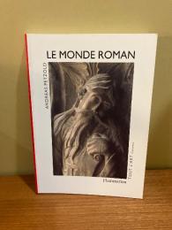 Le Monde Roman [Tout l'art cotexte]