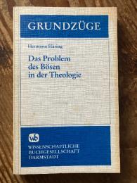 Das Problem des Bosen in der Theologie.