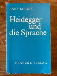 Heidegger und die Sprache. 