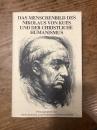Das Menschenbild des Nikolaus von Kues und der christliche Humanismus. Die Referate des Symposions in Trier vom 6.-8. Oktober 1977 und weitere Beitrage. Festgabe fur Rudolf Haubst zum 65. Geburtstag dargeztellt von Freunden, Mitarbitern und Schulern. [Cusanus-Gesellschaft Mittteilungen und Forschungsveitrage]