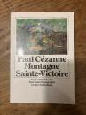 Paul Cezanne Montagne Sainte-Victoire. Eine Kunst-Monographie von Gottfried Boehm. Mit Abbildungen und einer farbigen Klapptafel.