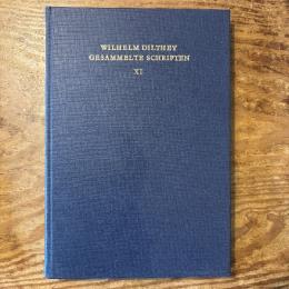 （独）歴史的意識の高まりについて；青年時代の論考と回想　ディルタイ全集11巻　Vom Aufgang des geschichtlichen Bewusstseins : Jugendaufsätze und Erinnerungen