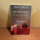 Patterns of Intention. On the Historical Explanation of Pictures
