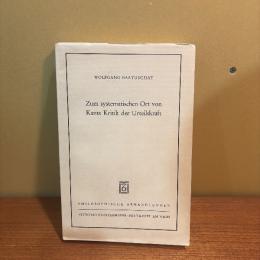 Zum systematischen Ort von Kants Kritik der Urteilskraft